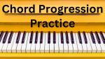 Chord Progression Practice Tips