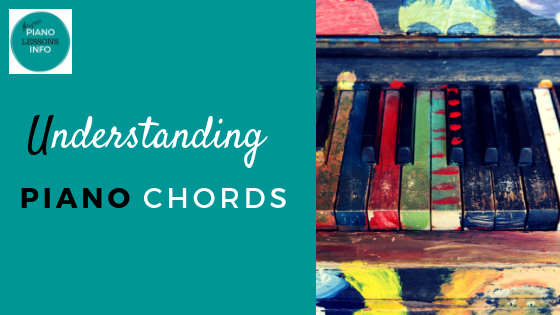Help for understanding piano chords and a basic overview of what chords are.