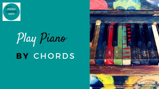 Learning to play piano by chords is a great approach and a fast approach to learning the piano. Here's a list of the steps you need to take to do that.