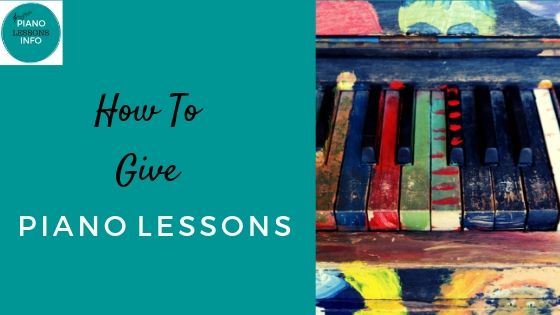How To Give Piano Lessons