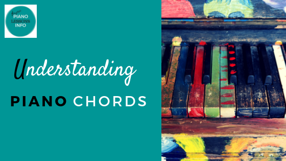 Understanding Piano Chords